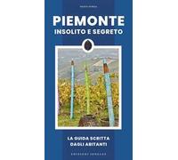 Piemonte insolito e segreto