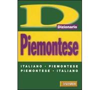 Piemontese. Italiano-piemontese, piemontese-italiano