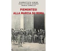 Piemontesi alla marcia su Roma