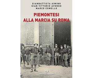 Piemontesi alla marcia su Roma