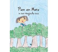Pien & Matz in het magische bos: handgemaakt pop-up boek