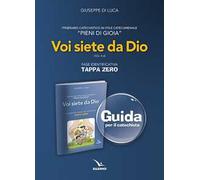 Pieni di gioia «tappa zero». Guida. Voi siete da Dio (1 Gv 4,4)
