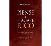 Piense y hágase rico (N.E.): Un clásico para alcanzar la riqueza