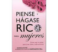 Piense y Hagase Rico para Mujeres / Think and Grow Rich for Women