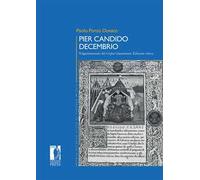 Pier Candido Decembrio. Volgarizzamento del «Corpus Caesarianum». Ediz. critica