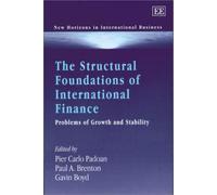 Pier Carlo Pado The Structural Foundations of International F (Copertina rigida)