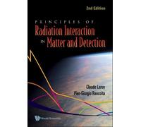 Pier-giorgio Ra Principles Of Radiation Interaction In Matter (Copertina rigida)