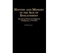 Pier Larson History and Memory in the Age of Enslavement (Copertina rigida)