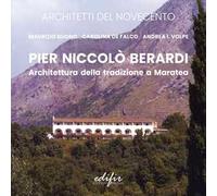 Pier Niccolò Berardi. Architettura della tradizione a Maratea