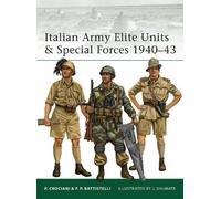 Pier Paolo Battistel Italian Army Elite Units & Special Forces 1940- (Tascabile)