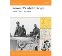 Pier Paolo Battistelli Rommel's Afrika Korps (Tascabile) Battle Orders
