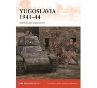 Yugoslavia 1941-44: Anti-Partisan Operations