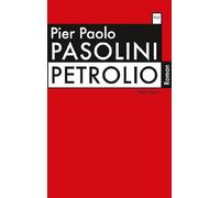 Pier Paolo Pasolin Petrolio: Roman (Wagenbachs andere Taschenbücher (Tascabile)