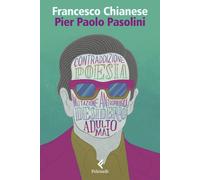 Pier Paolo Pasolini - 2025 - Feltrinelli (Eredi)