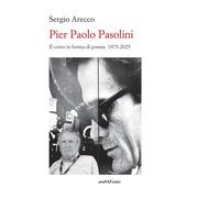 Pier Paolo Pasolini. Il corto in forma di poesia 1975-2025
