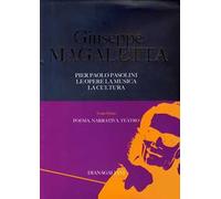 Pier Paolo Pasolini. Le opere, la musica, la cultura. Vol. 1: Poesia, narrativa, teatro