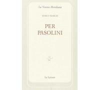 Pier Paolo Pasolini - Marchi Marco