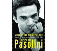Pier Paolo Pasolini Stories from the City of God (Tascabile)