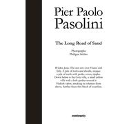 Pier Paolo Pasolini. The long road of sand - Pasolini P. Paolo