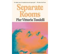 Pier Vittorio Tondelli Separate Rooms (Copertina rigida) (PRESALE 22/04/2025)