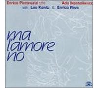Pieranunzi,Enrico Trio & Ada Montellanico,Lee Ko - Ma L'amore No