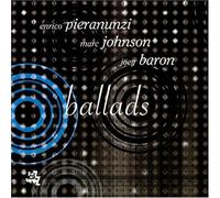 Pieranunzi/Johnson/Baron - Ballads