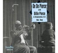 Pierce, Billie & Dede - Vol. 2-In Binghampton Ny