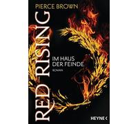 Pierce Brown Be Red Rising - Im Haus der Feinde: Roman (Red-Rising-R (Tascabile)