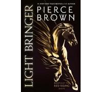Pierce Brown Light Bringer (Tascabile) Red Rising Series