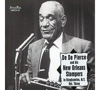 Pierce, De De & New Orleans Sto - Vol. 3 - In Binghamton N.Y.