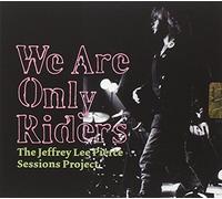 Pierce, Jeffrey - We Are Only Riders