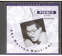 Pierce, Nat & His Orchestra - Boston Bustout