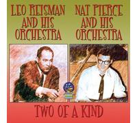 Pierce, Nat & Reisman, Joe Orchestras - Two Of A Kind