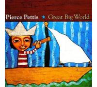 Pierce Pettis – Great Big World – CD