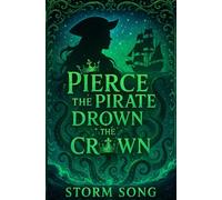 Pierce The Pirate Drown The Crown