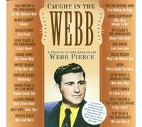 PIERCE, WEBB.=TRIBUTE= - CAUGHT IN THE WEBB