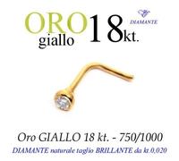 Piercing naso nose in ORO GIALLO 18kt. con DIAMANTE kt.0,020 yellow GOLD DIAMOND