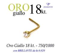 Piercing naso nose ORO GIALLO 18kt.DIAMANTE kt.0,020 a griff yellow GOLD DIAMOND