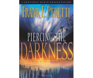 Piercing the Darkness by Peretti, Frank E. (2003) Audio CD
