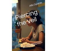 Piercing the Veil: One Girl’s Courageous Stand Against the Conspiracy Controlling Tomorrow