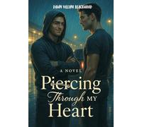 Piercing Through My Heart
