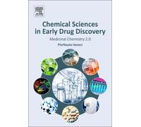 Pierfausto Seneci Chemical Sciences in Early Drug Discovery (Tascabile)