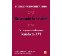 Piergiorgio Odi Buscando la verdad: Cartas y conversaciones con Bene (Tascabile)