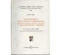 Pieri,Silvio. - Toponomastica della Toscana Meridionale (valli della Fiora, dell