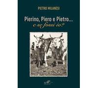 Pierino, Piero e Pietro... e se fossi io?