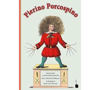 Pierino Porcospino: Edizione bilingue italiano e tedesco