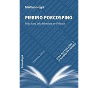Pierino Porcospino. Prima icona della letteratura per l'infanzia