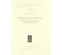 Pierleone da Spoleto. Vita e opere di un medico del Rinascimento: 187
