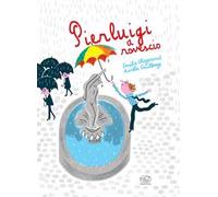 Pierluigi a rovescio. Ediz. a colori
