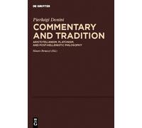 Pierluigi Donini Commentary and Tradition (Copertina rigida)